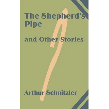 The Shepherd's Pipe and Other Stories