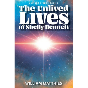 The Unlived Lives of Shelly Bennett