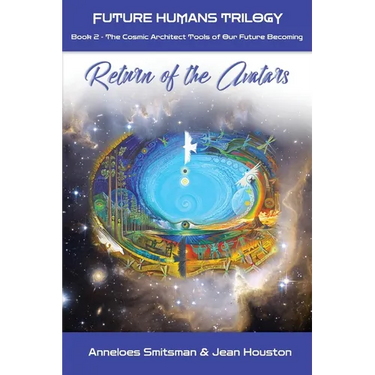 Return of the Avatars: The Cosmic Architect Tools of Our Future Becoming