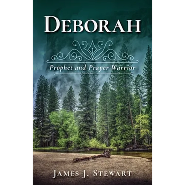 Deborah: Prophet and Prayer Warrior