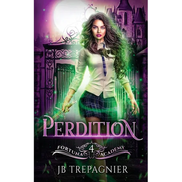 Perdition: A Paranormal Academy Reverse Harem Romance