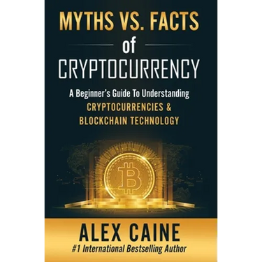 Myths Vs. Facts Of Cryptocurrency