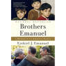 Brothers Emanuel: A Memoir of an American Family