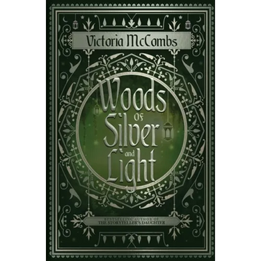 Woods of Silver and Light