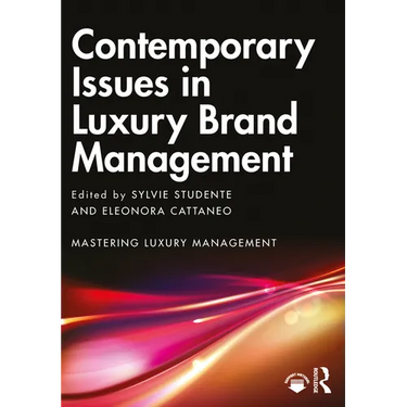 Contemporary Issues in Luxury Brand Management