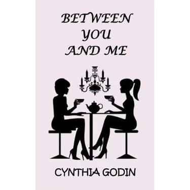 Between You And Me