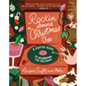 Rockin' Around the Christmas Tree: A Festive Guide to Celebrating the Holidays (Recipes, Crafts, and More!) - The Perfect Fun Gift for the Xmas Season