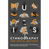 Multispecies Ethnography and Artful Methods