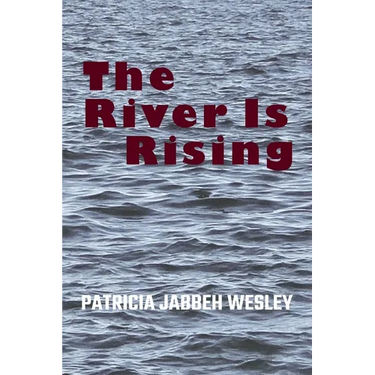 The River Is Rising