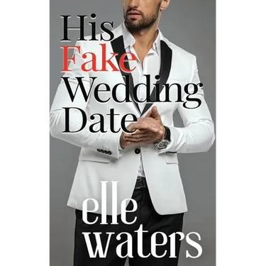 His Fake Wedding Date