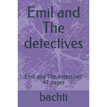 Emil and The detectives: Emil and The detectivec 47 pages