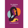 The Making of Mary