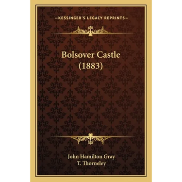 Bolsover Castle (1883)