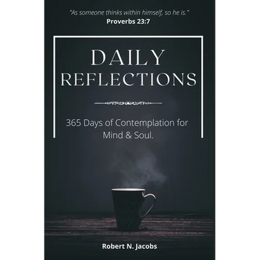 Daily Reflections: 365 Days of Contemplation for Mind & Soul