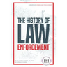 History of Law Enforcement