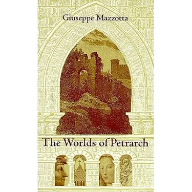 The Worlds of Petrarch