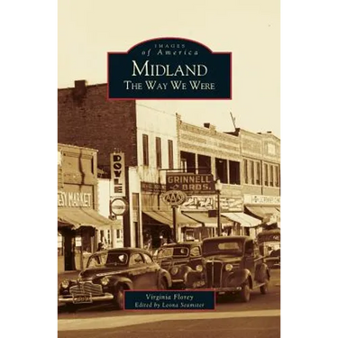 Midland: The Way We Were