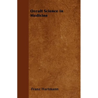 Occult Science in Medicine