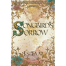 Songbird's Sorrow