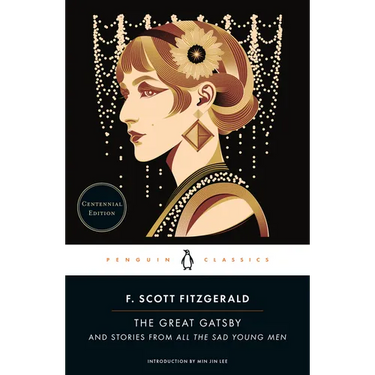 The Great Gatsby: And Stories from All the Sad Young Men