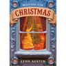 Waiting for Christmas: A Story of Hope and the Best Gift of All