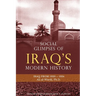 Social Glimpses of Iraq's Modern History- Iraq from 1920-1924