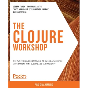 The Clojure Workshop