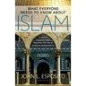 What Everyone Needs to Know about Islam