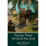Gypsy Tales Around the Yog