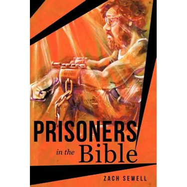 Prisoners in the Bible