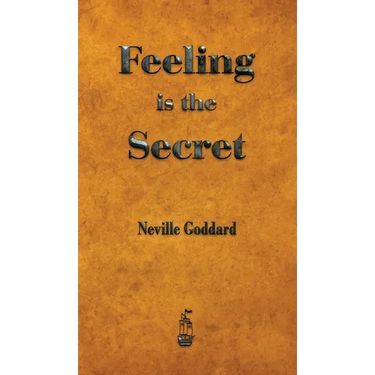 Feeling is the Secret