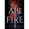 Of Air and Fire