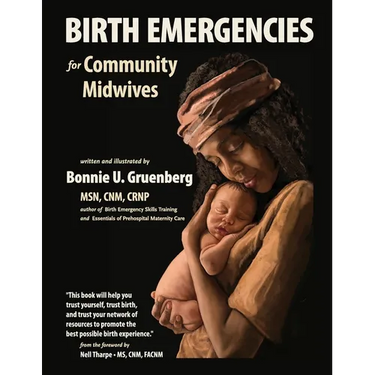 Birth Emergencies: For Community Midwives