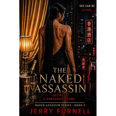 The Naked Assassin: Book 2 of the Camilla Lee series