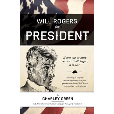 Will Rogers for President