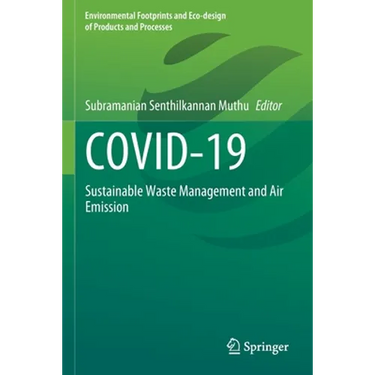 Covid-19: Sustainable Waste Management and Air Emission