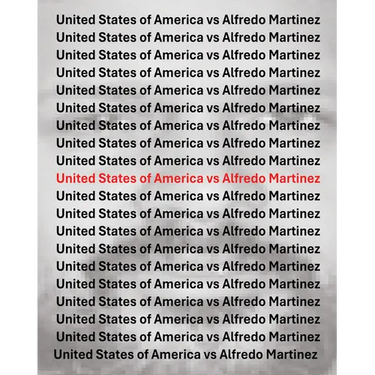 The United States Vs Alfredo Martinez