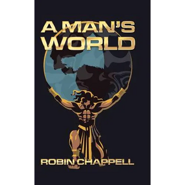 A Man's World