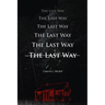The Last Way