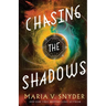 Chasing the Shadows