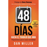 48 D?s Hacia El Trabajo Que AMA (Spanish Edition): Preparando Para La Nueva Normalidad = 48 Days to the Work You Love