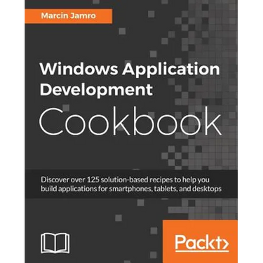 Windows Application Development Cookbook