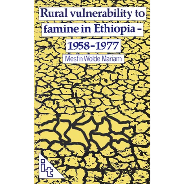 Rural Vulnerability to Famine in Ethiopia: 1958-77
