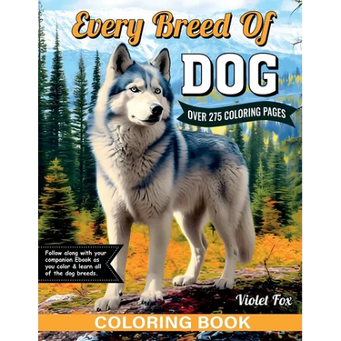 Every Breed of Dog Coloring Book