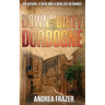 Down and Dirty in the Dordogne: An author, a ruin and a new life in France ...