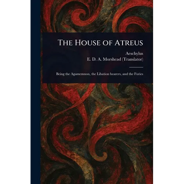 The House of Atreus