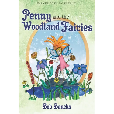 Penny and the Woodland Fairies