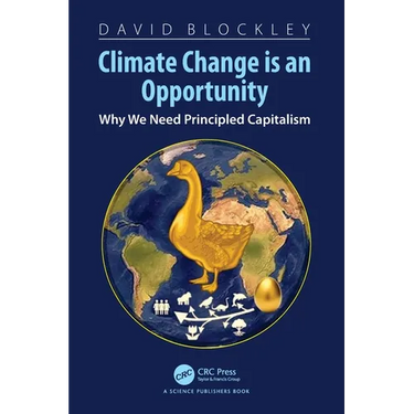 Climate Change is an Opportunity: Why We Need Principled Capitalism