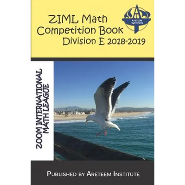 ZIML Math Competition Book Division E 2018-2019