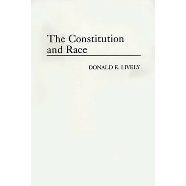 The Constitution and Race